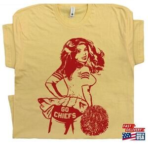 Go Chiefs T Shirt Football Shirts Cute Retro Cheerleader Tshirt Classic Unisex